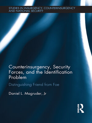 cover image of Counterinsurgency, Security Forces, and the Identification Problem